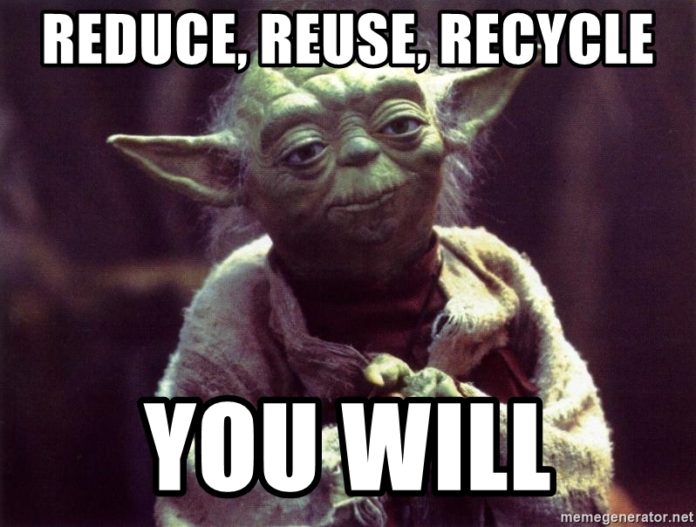 reduce-reuse-recycle-you-will