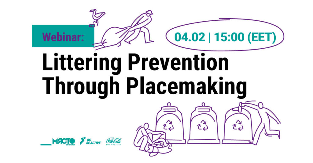 Littering Prevention Through Placemaking Webinar Registration Bungalower