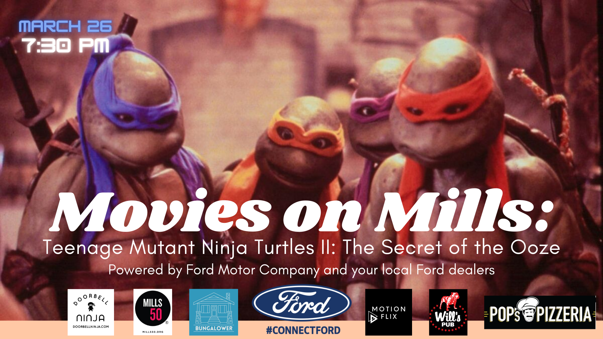 Movies On Mills Powered By Ford Teenage Mutant Ninja Turtles Ii The Secret Of The Ooze Bungalower