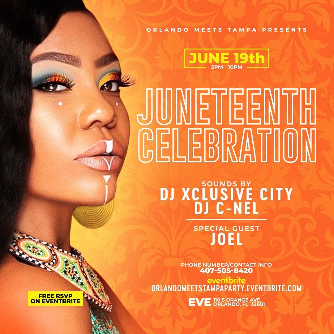 Orlando Meets Tampa Presents : JUNETEENTH CELEBRATION - Bungalower