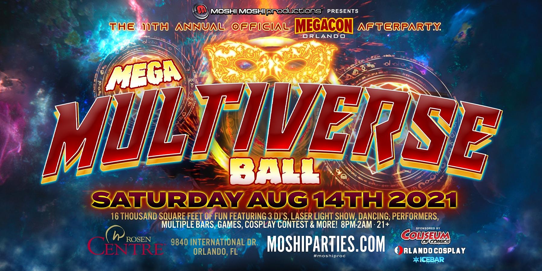 11th Annual MegaCon Official Afterparty Mega Multiverse Ball Bungalower