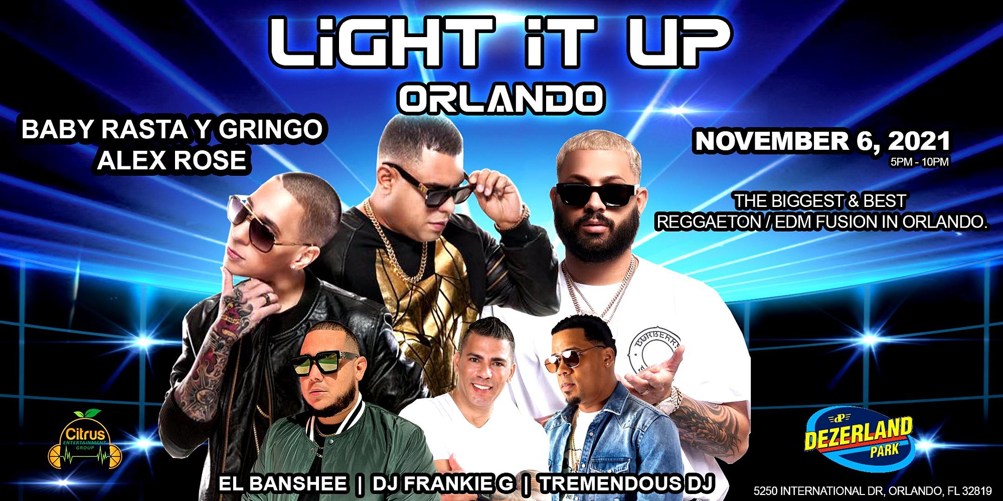 Light It Up Orlando Reggaeton Bungalower