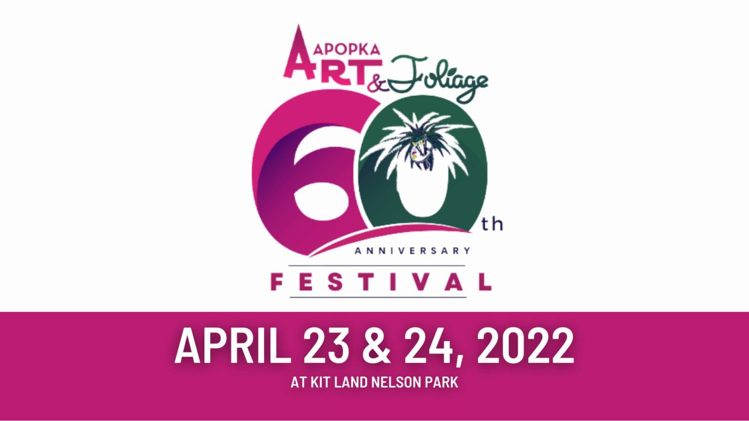 Apopka Art & Foliage Festival 60th Anniversary Bungalower