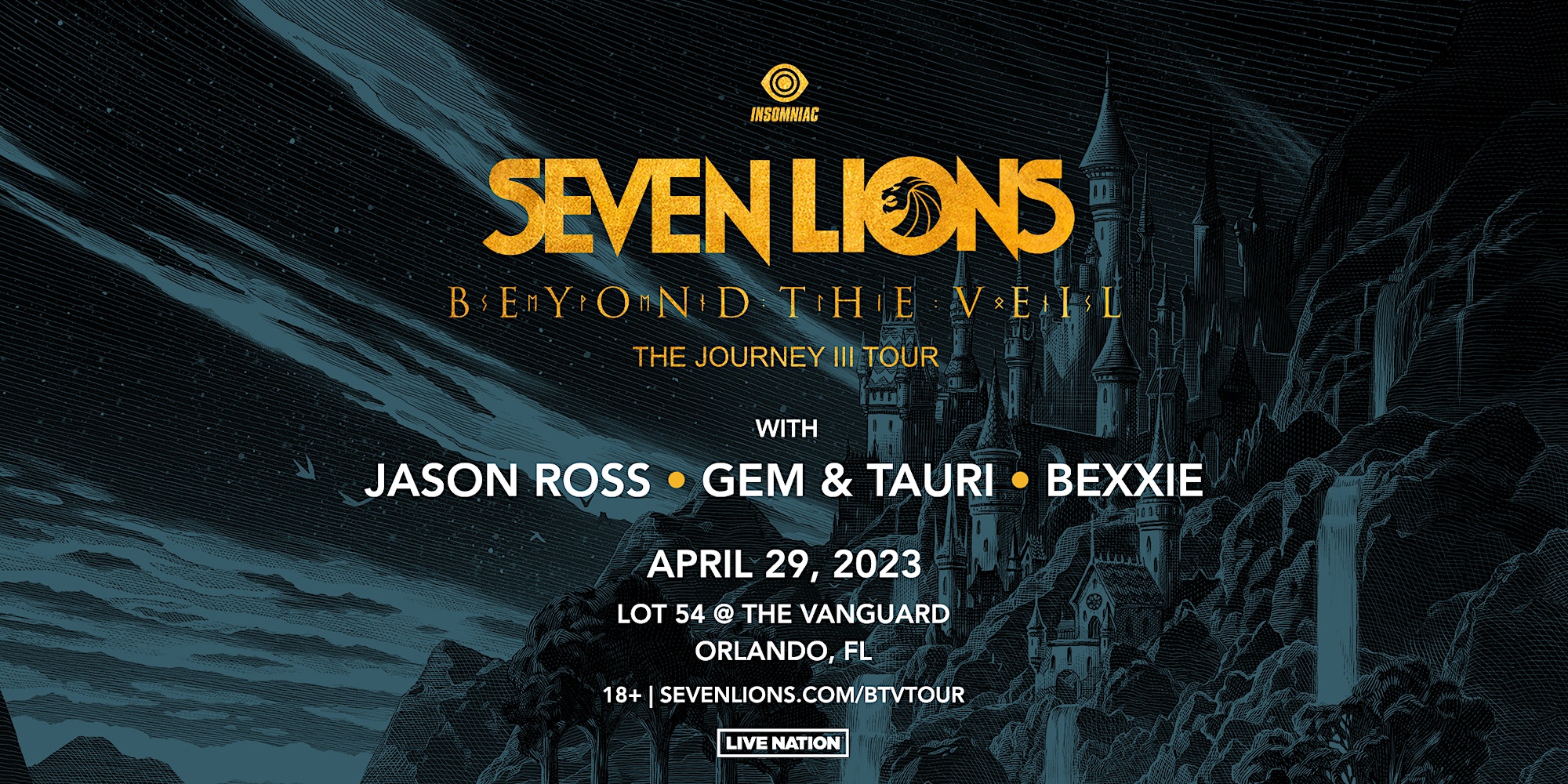Seven Lions Beyond The Veil The Journey III Tour Bungalower