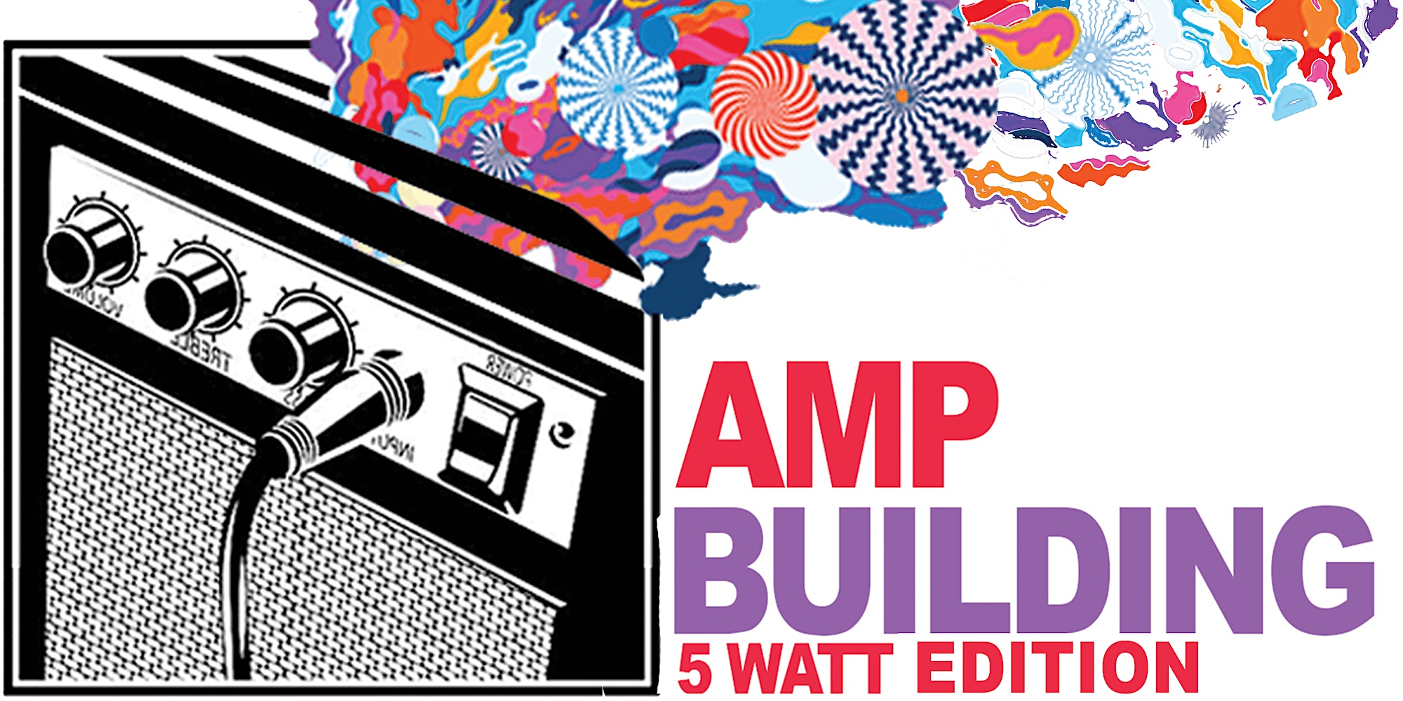 Amplifier Building 5 Watt Edition (Course) Bungalower