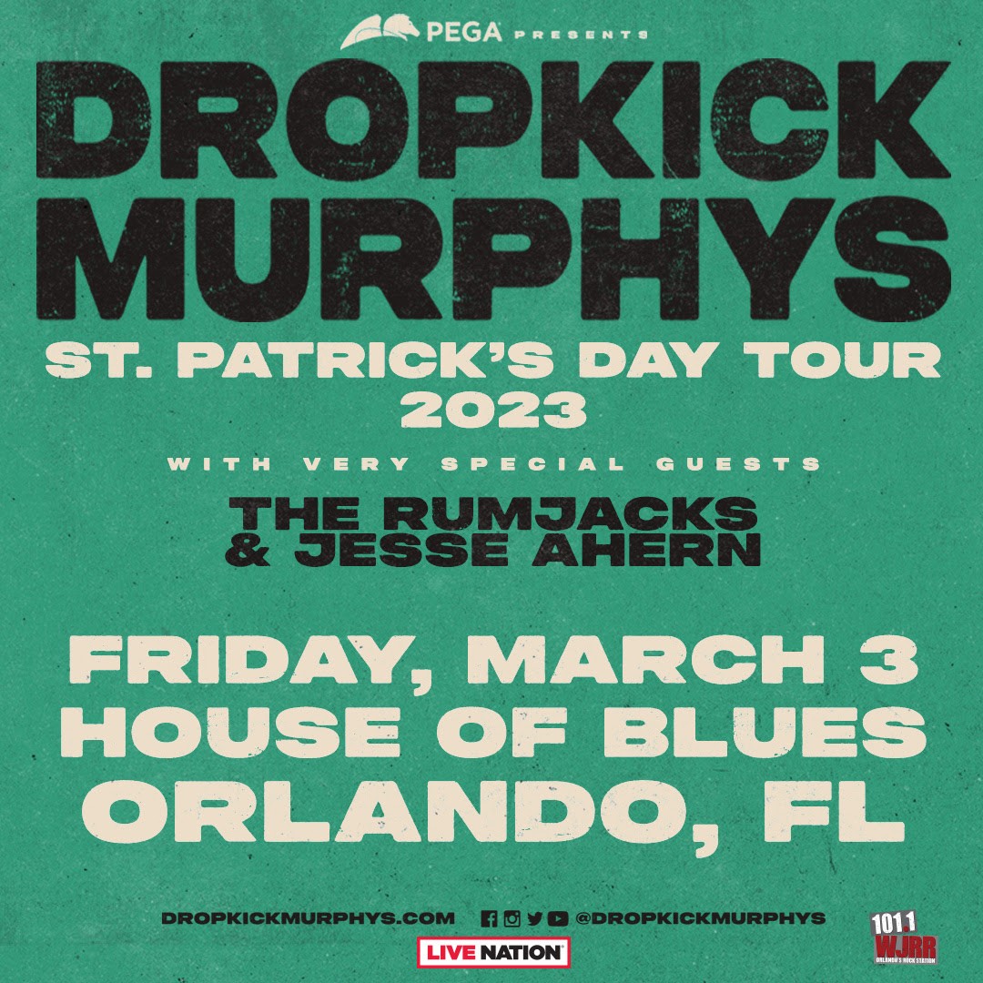 Dropkick Murphys with support from Jesse Ahern, The Rumjacks