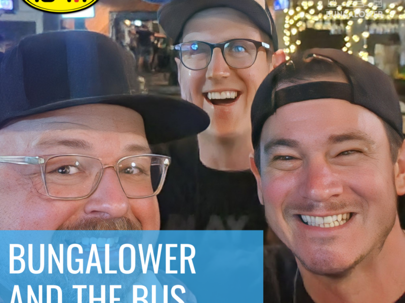 Bungalower and The Bus: Episode 377 (Cavo’s Thornton Park)